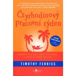 Nově v nabídce - Kniha Čtyřhodinový pracovní týden